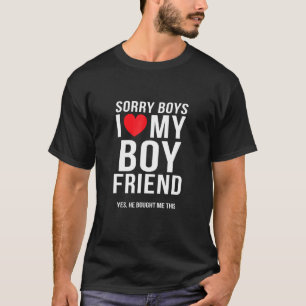 Ich Liebe mein Freund Ja, er hat mir das gekauft T-Shirt