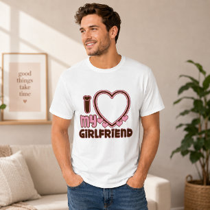 Ich liebe mein Freundin Benutzerdefiniertes T-Shir T-Shirt