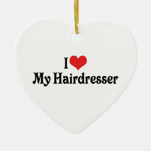 Ich Liebe mein Friseur Ornament