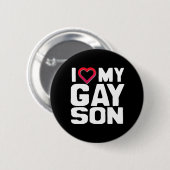 Ich Liebe mein Gay Son Button (Vorne & Hinten)
