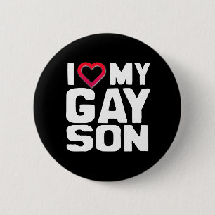Ich Liebe mein Gay Son Button