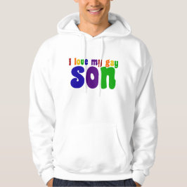 Ich Liebe mein Gay Son Proud LGBTQ Vater oder Mama Hoodie