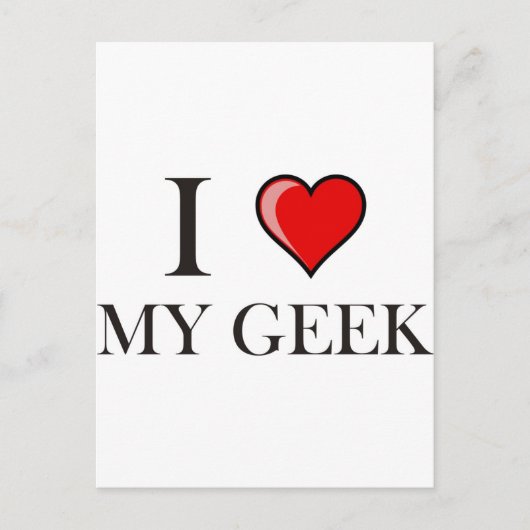 Ich Liebe mein Geek Postkarte (Vorderseite)