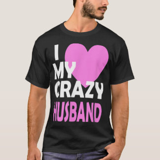 Ich Liebe mein Geschenk von Crazy Husband Couple V T-Shirt