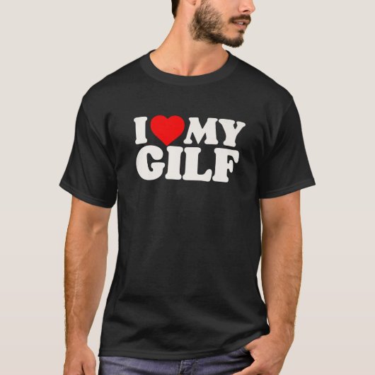 Ich Liebe mein GILF Funny Oma T-Shirt (Vorderseite)