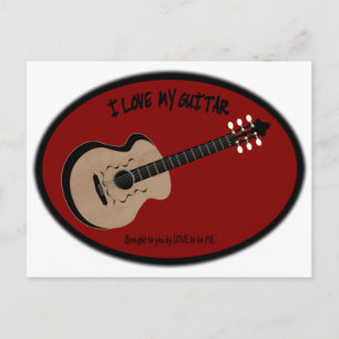 ICH LIEBE MEIN GITAR - LIEBE, ICH ZU SEIN POSTKARTE