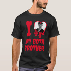 Ich Liebe mein Goth Brother Blood Red Heart Foto T-Shirt