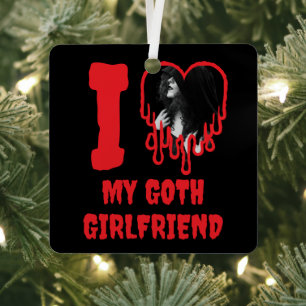 Ich liebe mein Goth-Girlfriend tropfendes rotes He Ornament Aus Metall