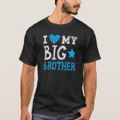Ich Liebe mein großer Bruder Bestes Bro je Bruders T-Shirt (Vorderseite)