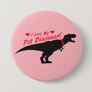 Ich Liebe mein Haustier Dinosaurier Button