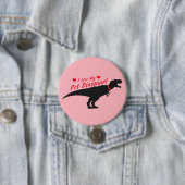 Ich Liebe mein Haustier Dinosaurier Button (Beispiel)