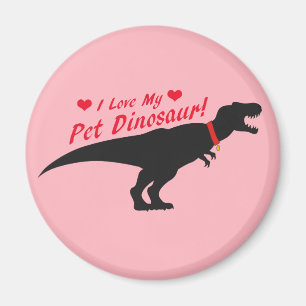 Ich Liebe mein Haustier Dinosaurier Magnet