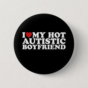 Ich Liebe mein heißer Autistischer Freund BF Autis Button