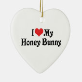 Ich Liebe mein Honey Bunny Keramikornament (Rechts)
