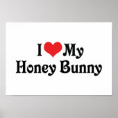 Ich Liebe mein Honey Bunny Poster (Vorne)