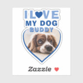 Ich Liebe mein Hund Blue Heart Foto Pet Name Aufkleber (Blatt)
