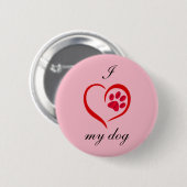Ich Liebe mein Hund Button (Vorne & Hinten)