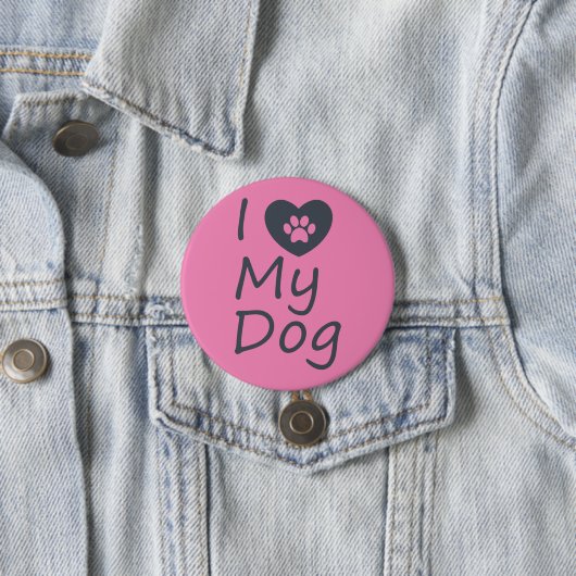 Ich Liebe mein Hund | Hund Lover Button (Beispiel)