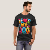 Ich Liebe mein Hund T-Shirt (Vorne ganz)
