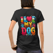 Ich Liebe mein Hund T-Shirt (Rückseite)