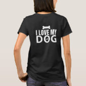Ich Liebe mein Hund T-Shirt (Rückseite)