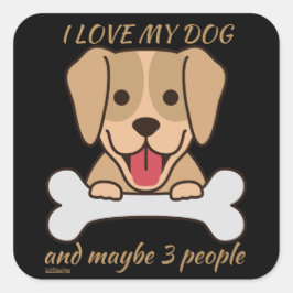 ICH LIEBE MEIN HUND UND VIELLEICHT 3 PERSONEN nied Quadratischer Aufkleber