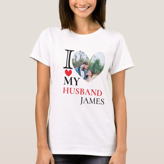 Ich Liebe Mein Husband Herz Custom Personalisiert T-Shirt (Vorderseite)