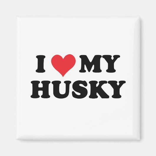 Ich Liebe mein Husky Magnet (Vorne)