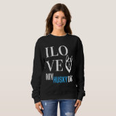 Ich Liebe mein Husky Sweatshirt (Vorne ganz)