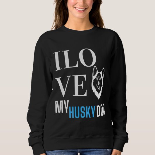 Ich Liebe mein Husky Sweatshirt (Vorderseite)