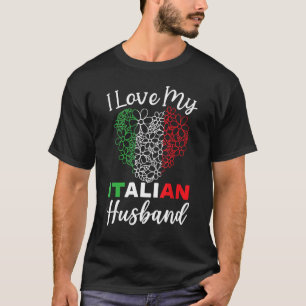 Ich Liebe mein italienisches Ehemann Europa Land R T-Shirt