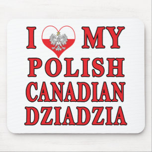 Ich Liebe mein kanadisches Polnisch Dziadzia Mousepad