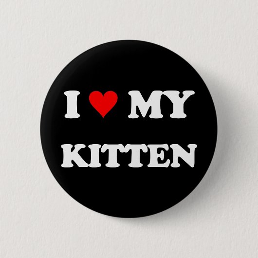 Ich liebe mein Kätzchen Button (Vorderseite)