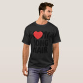 Ich liebe mein langes Haar T-Shirt (Vorne ganz)