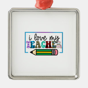 Ich Liebe mein Lehrer Ornament Aus Metall