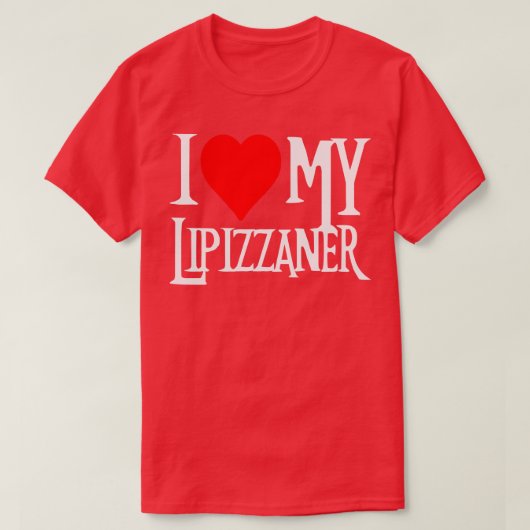Ich Liebe mein Lipizzaner Pferd T-Shirt (Design vorne)