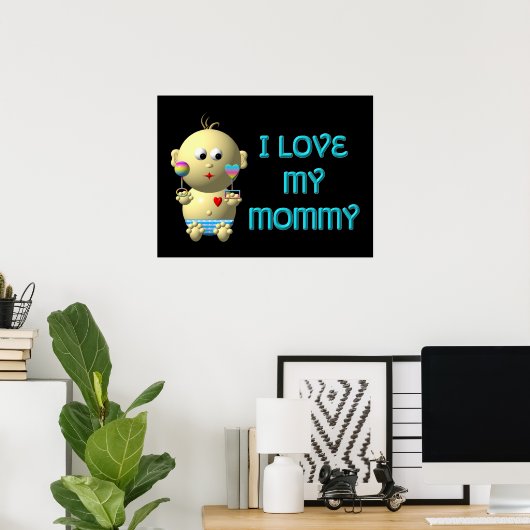 Ich Liebe mein Mami Bouncing Baby mit Herz & Klamm Poster (Heimbüro)