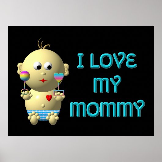 Ich Liebe mein Mami Bouncing Baby mit Herz & Klamm Poster (Vorne)