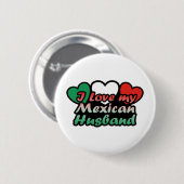 Ich Liebe mein mexikanisches Ehemann Button (Vorne & Hinten)