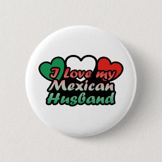 Ich Liebe mein mexikanisches Ehemann Button