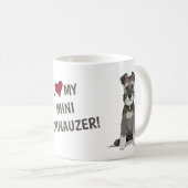 Ich Liebe mein Mini Schnauzer Kaffeetasse (VorderseiteRechts)