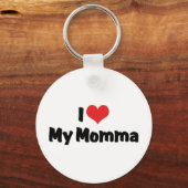Ich Liebe Mein Momma Schlüsselanhänger (Vorderseite)