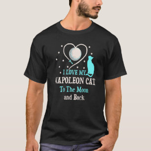 Ich Liebe Mein Napoleon Cat zu Moon Cat Kitten T-Shirt