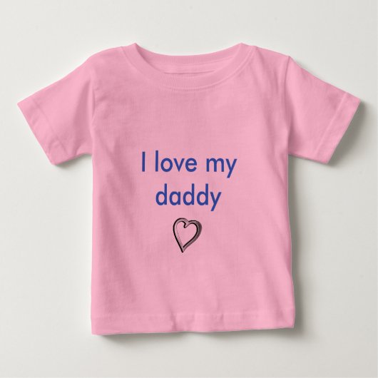 Ich Liebe mein Papa Baby T-shirt (Vorderseite)