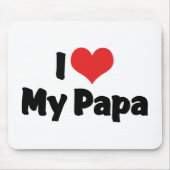 Ich Liebe Mein Papa Mousepad (Vorne)