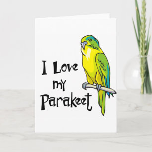 Ich Liebe mein Parakeet Karte