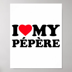 Ich liebe mein Pepere Herz Opa Familie  Poster