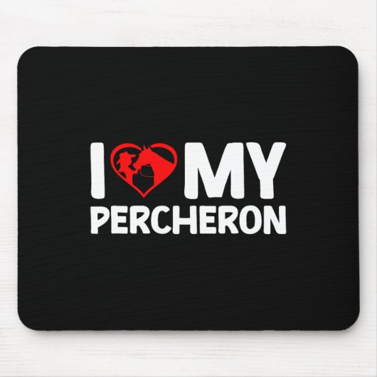 Ich Liebe mein Percheron Pferdereiten Mousepad (Vorne)