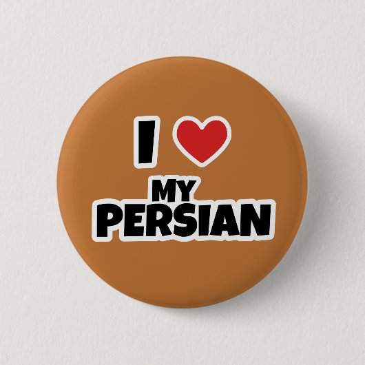 Ich Liebe mein Persisch Button (Vorderseite)