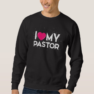 Ich liebe mein Pfarrer-Kostüm für Männer und Fraue Sweatshirt